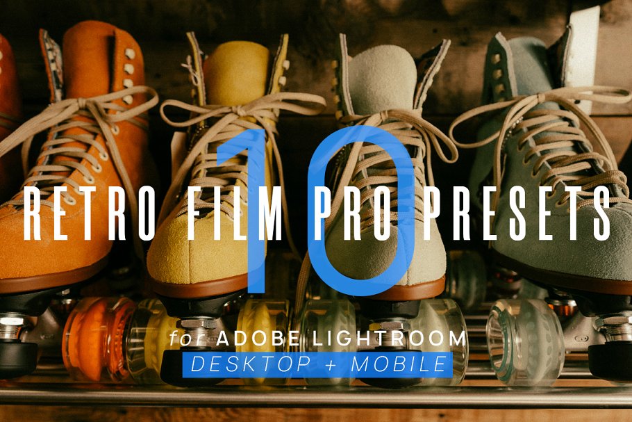 Download 10 Retro Film Pro Lightroom Presets