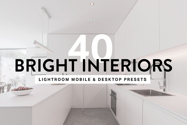 Download 40 Bright Interior Lightroom Preset