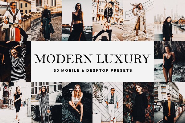 Download 50 Modern Luxury Lightroom Presets