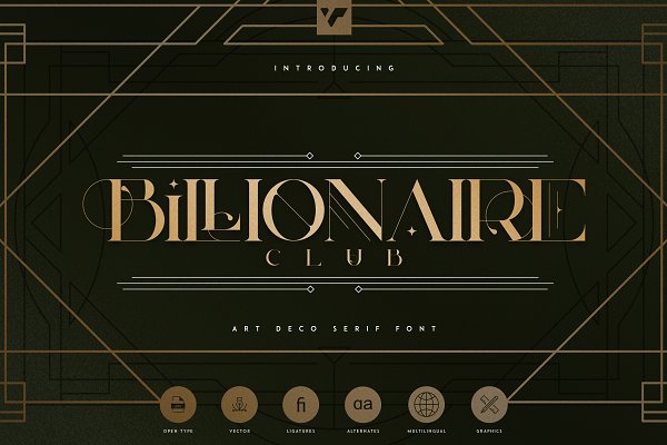 Download Billionaire Club - Art Deco Serif