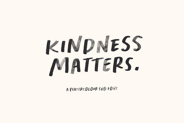 Download Kindness Matters Font : SVG