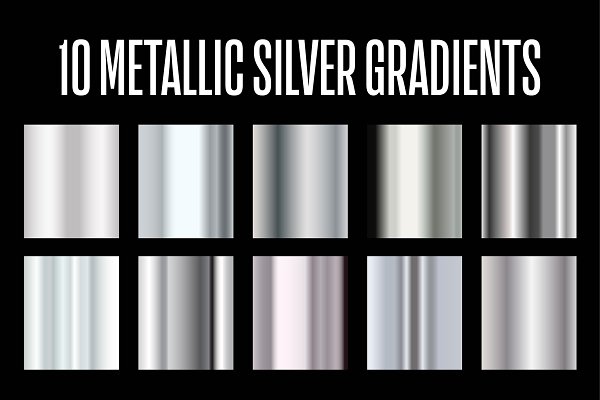 Download 10 Metallic Silver Gradients .AI