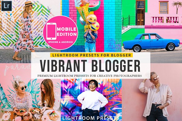 Download Vibrant Blogger Lightroom Presets