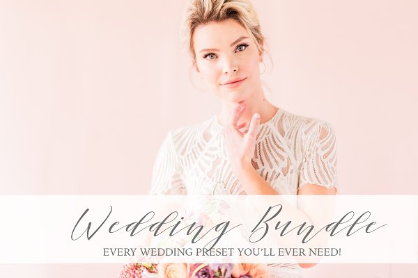 Download Wedding Preset Bundle & SAVE