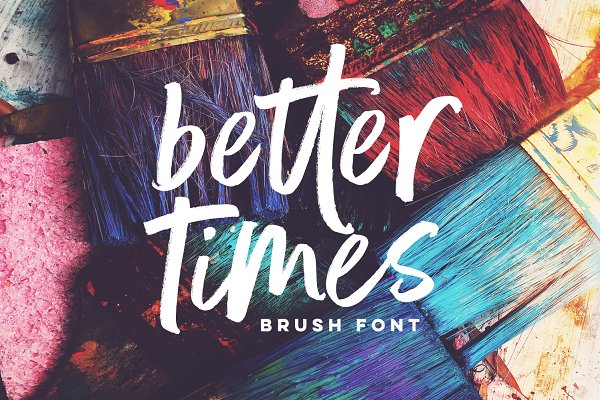 Download Better Times Brush Font