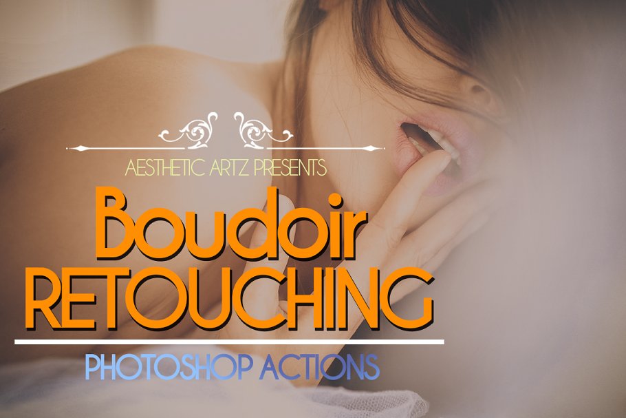 Download Boudoir Retouching Photoshop Actions