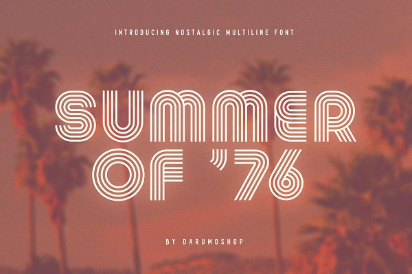 Download Summer 0f 76 - Multi-Line Font
