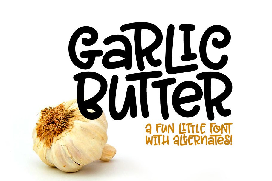 Download Garlic Butter: a tasty fun font!