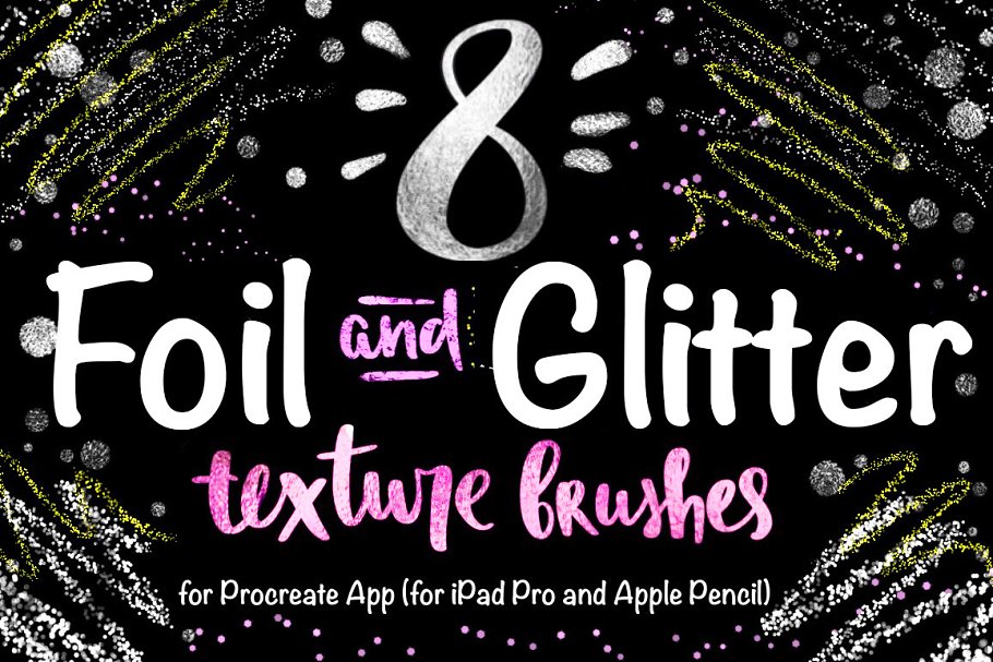 Download 8 Foil & Glitter Procreate-3 Brushes