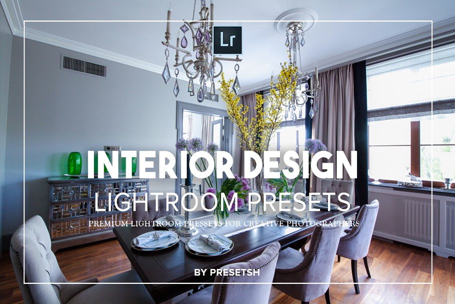 Download Interior Design Lightroom Presets