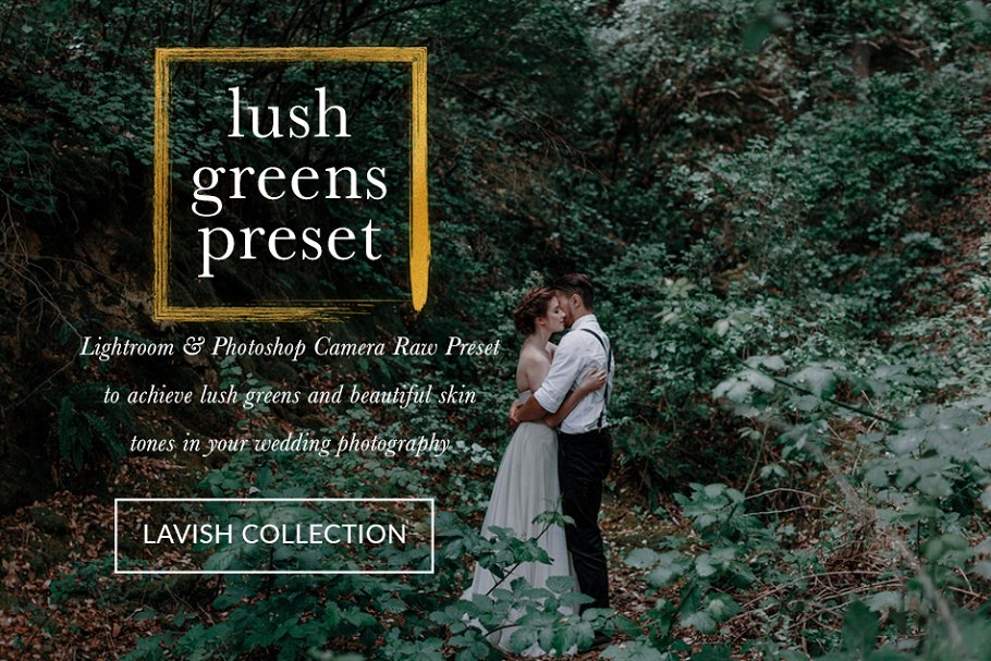 Download Lush Greens Wedding Presets