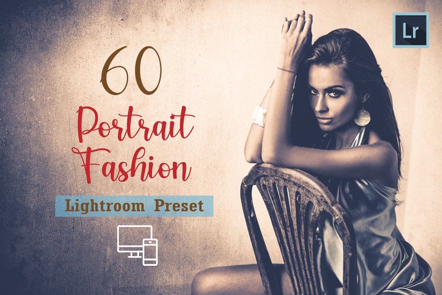 Download 60 Portrait Fashion Lightroom Preset