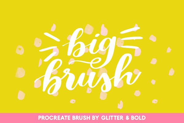 Download Big Brushy for Procreate Lettering
