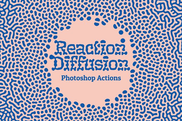 Download Reaction Diffusion Photoshop Action