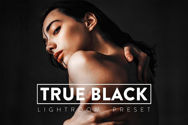 Download 10 TRUE BLACK Lightroom Preset