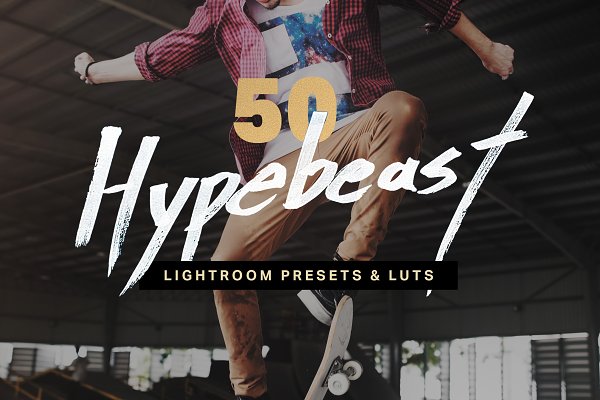 Download 50 Hypebeast Lightroom Presets+LUTs